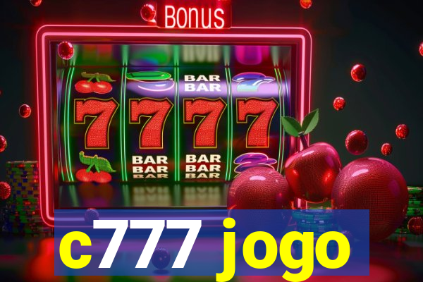 c777 jogo