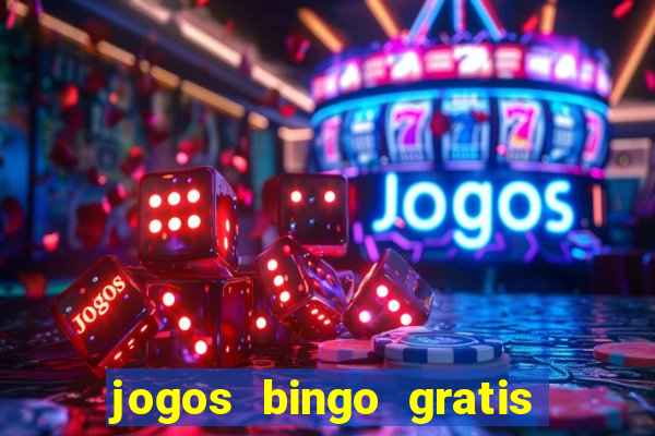jogos bingo gratis 4 cartelas