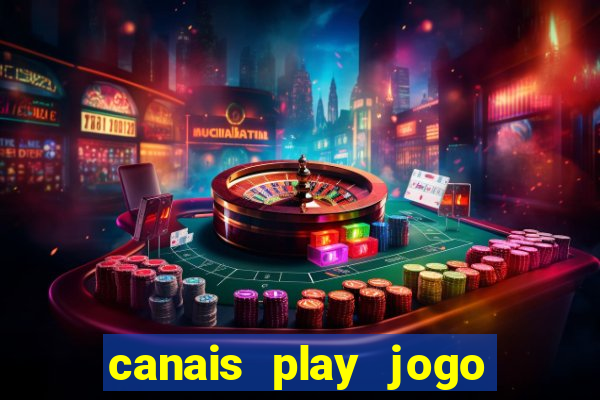 canais play jogo do bahia