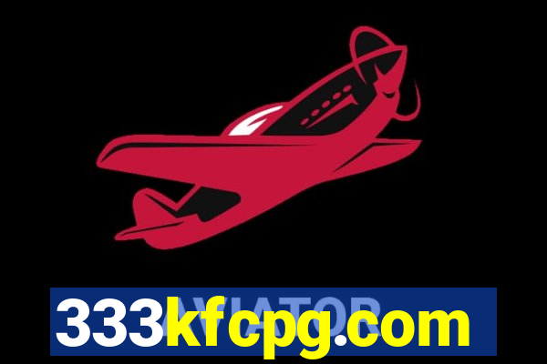 333kfcpg.com