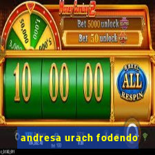 andresa urach fodendo