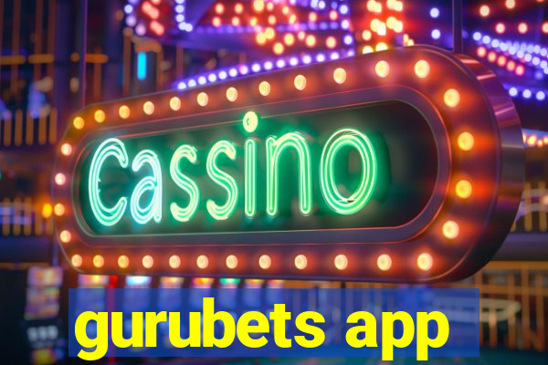 gurubets app