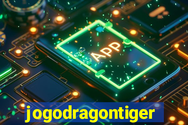 jogodragontiger