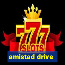 amistad drive