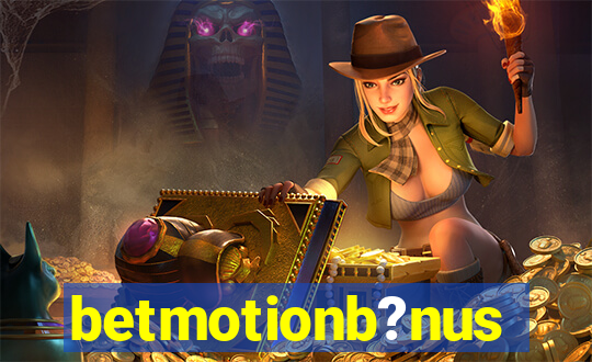 betmotionb?nus