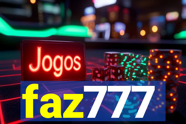 faz777