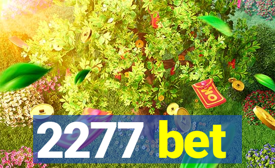 2277 bet