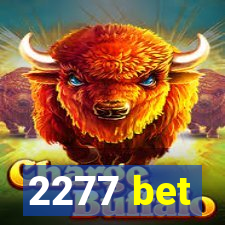2277 bet