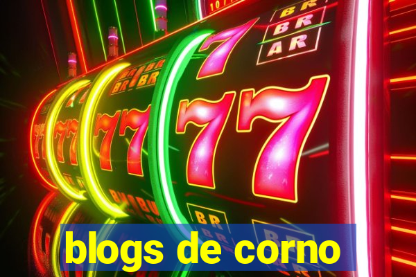 blogs de corno