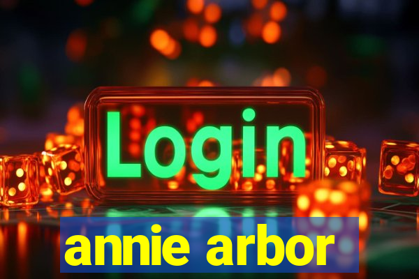 annie arbor
