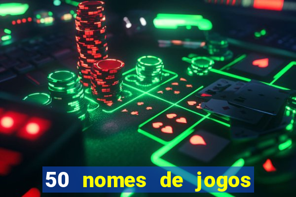 50 nomes de jogos com bola