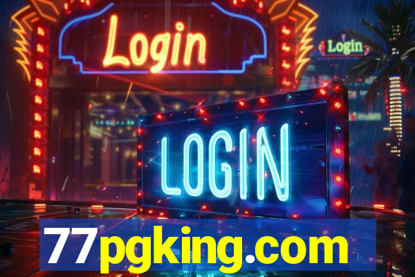 77pgking.com
