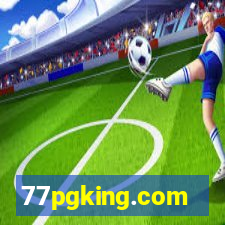 77pgking.com