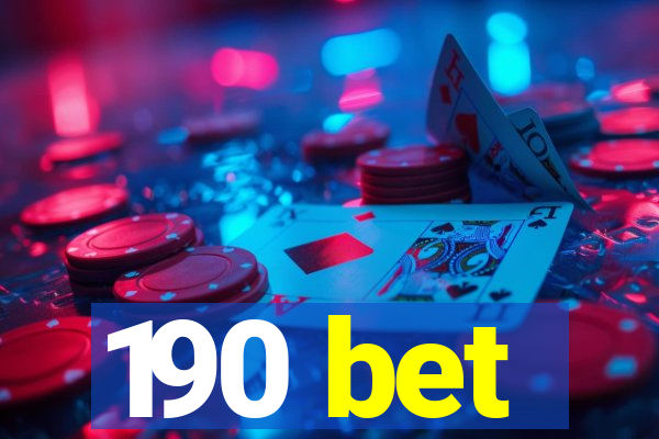 190 bet