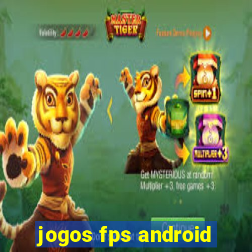 jogos fps android