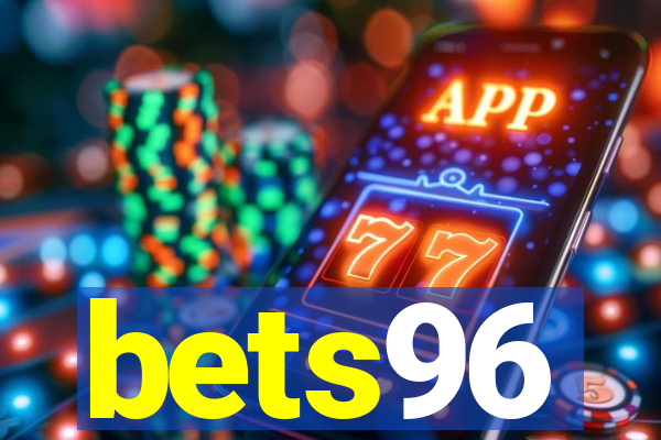bets96