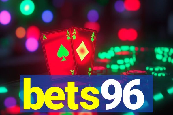 bets96