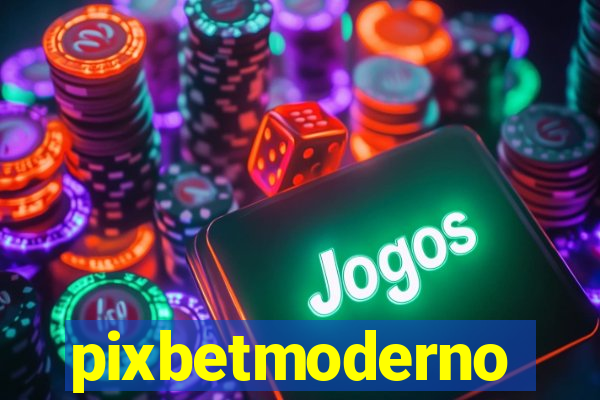 pixbetmoderno