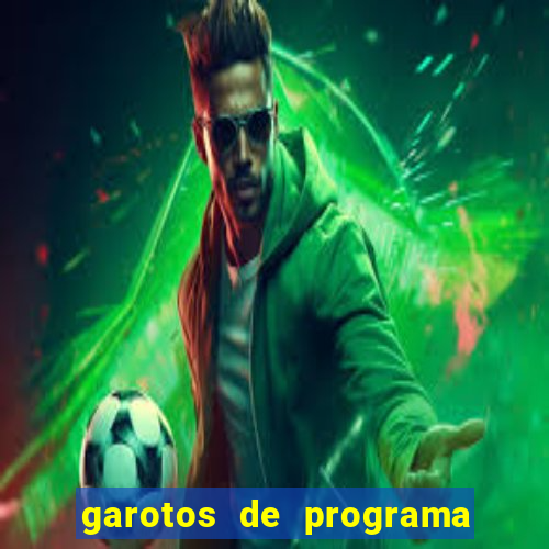 garotos de programa zona leste s茫o paulo