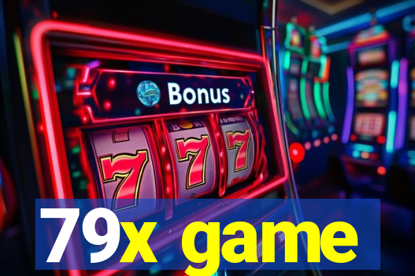 79x game