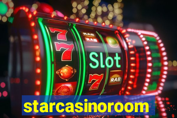 starcasinoroom