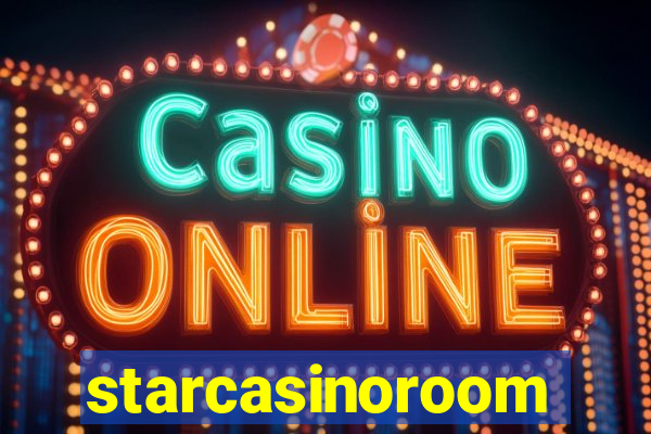 starcasinoroom