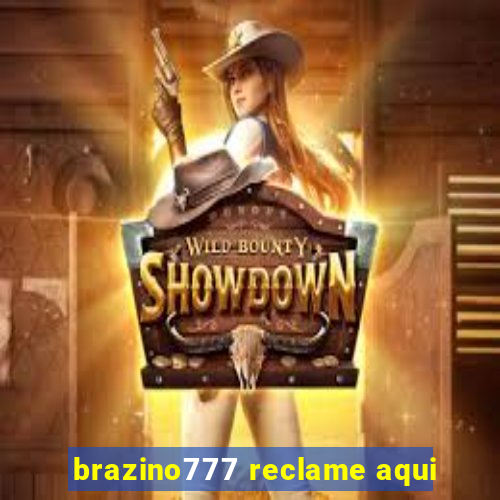 brazino777 reclame aqui