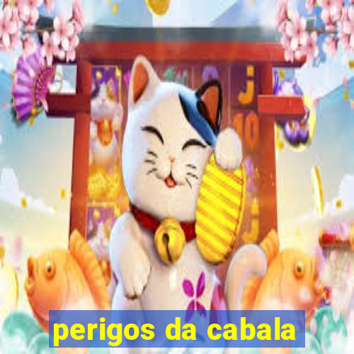 perigos da cabala