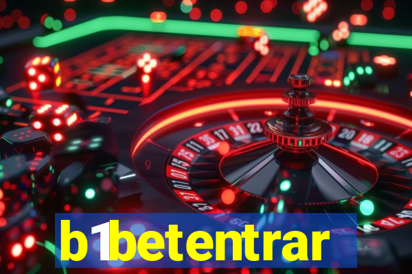 b1betentrar