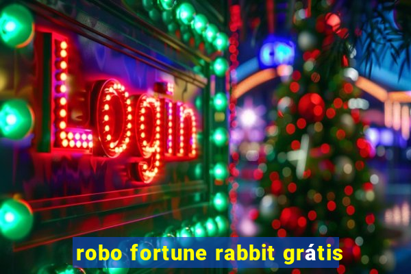 robo fortune rabbit grátis