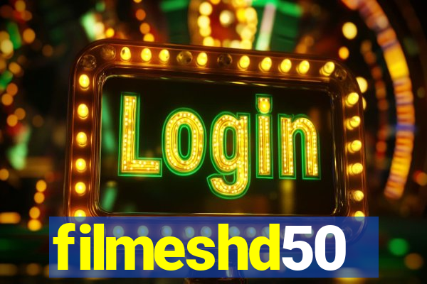filmeshd50