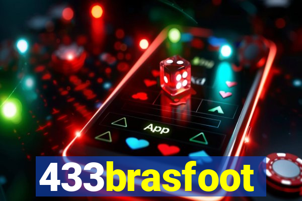 433brasfoot