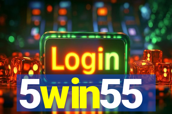 5win55