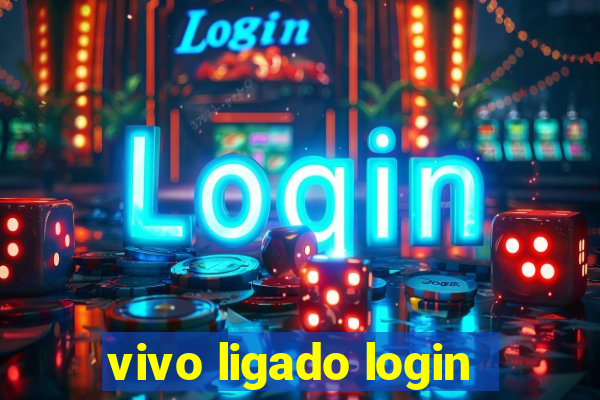 vivo ligado login
