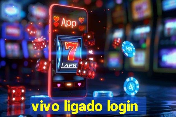 vivo ligado login