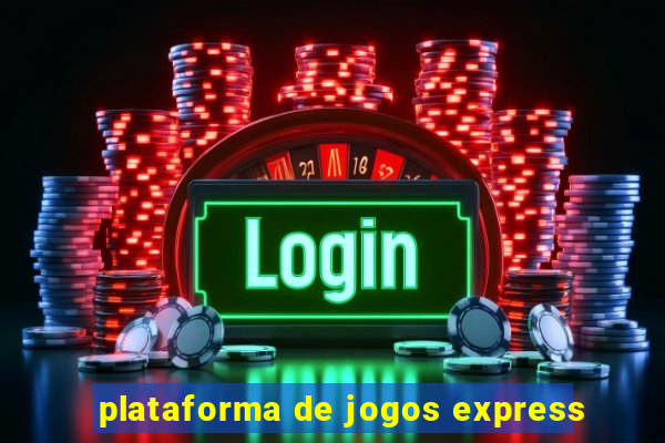 plataforma de jogos express