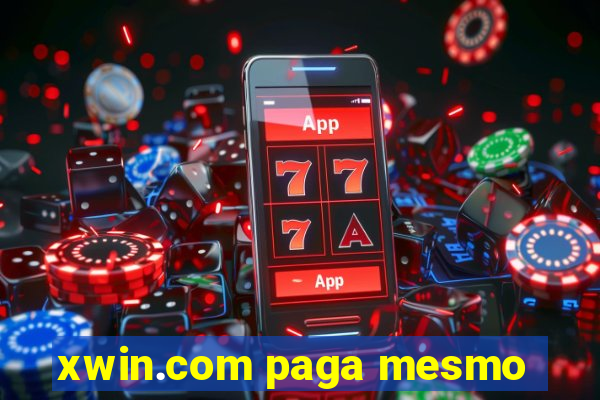 xwin.com paga mesmo