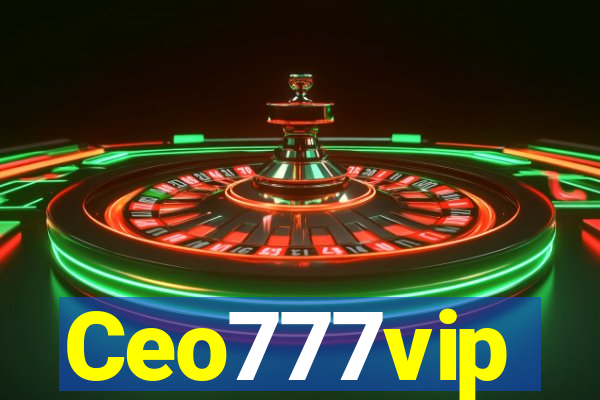 Ceo777vip