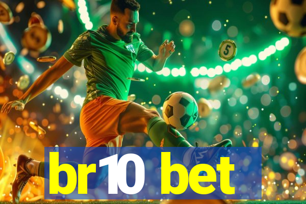 br10 bet