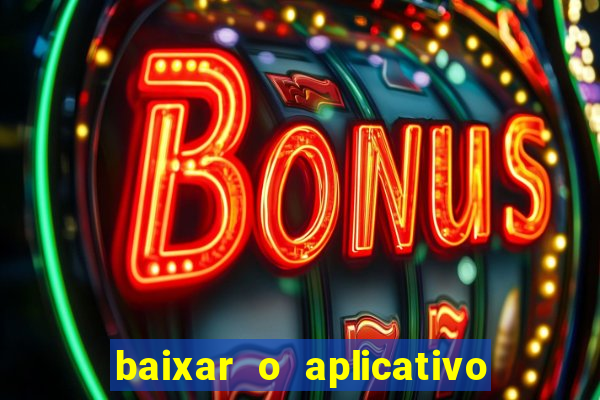 baixar o aplicativo truco vamos