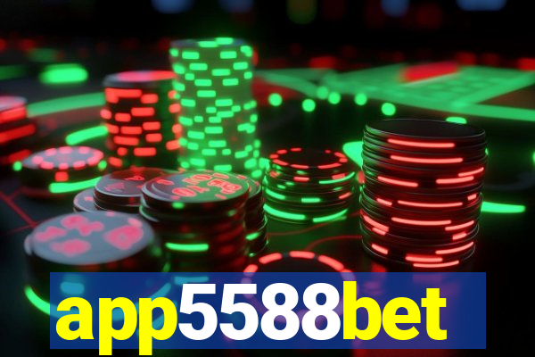 app5588bet