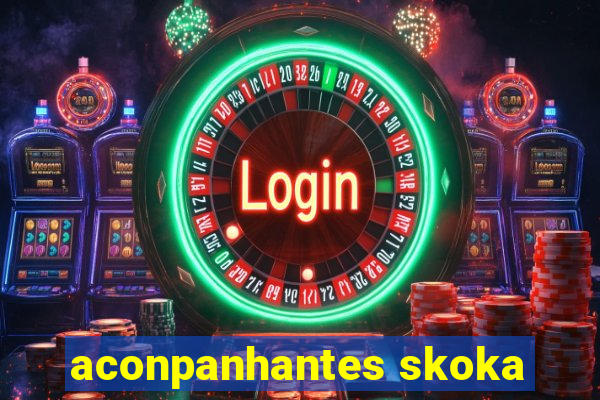 aconpanhantes skoka
