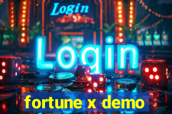 fortune x demo