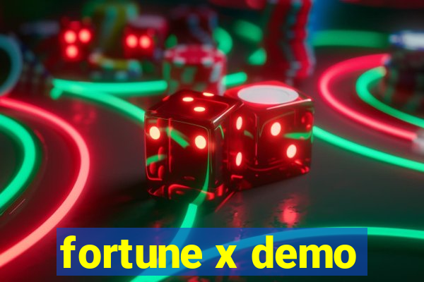 fortune x demo