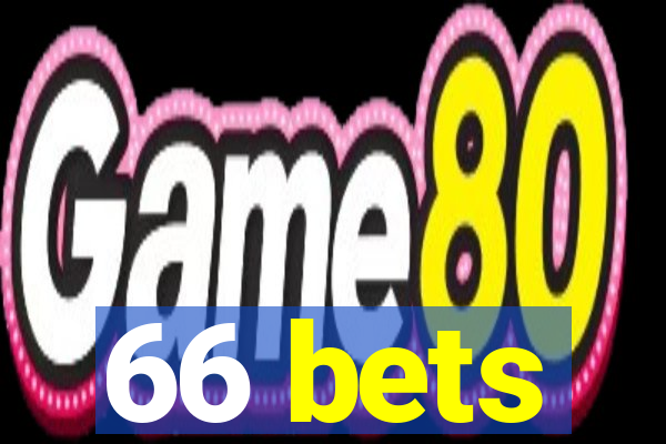 66 bets