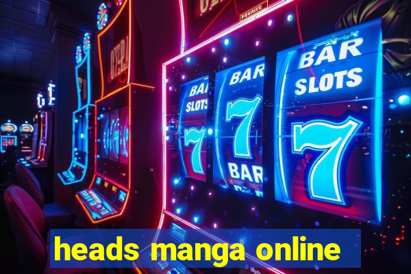heads manga online