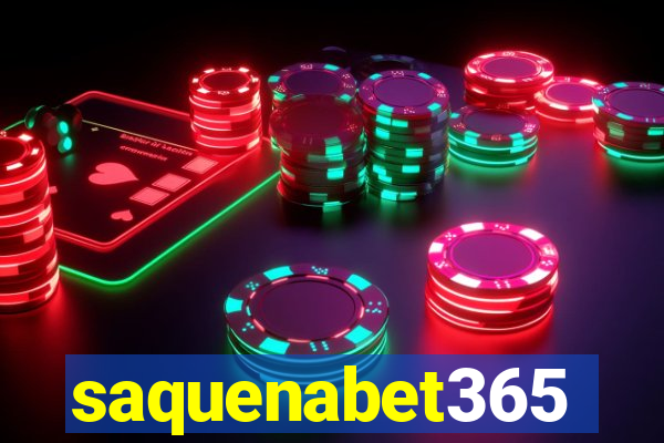 saquenabet365