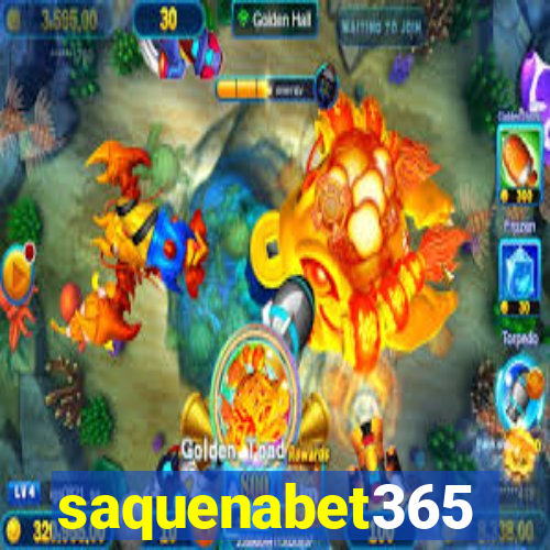 saquenabet365