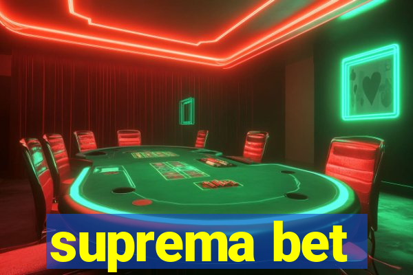 suprema bet