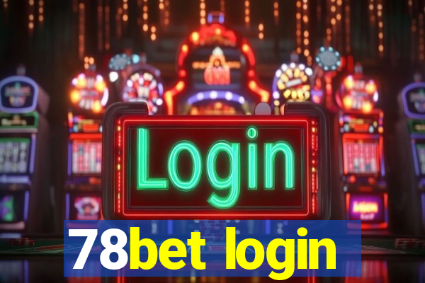 78bet login